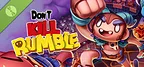 Don't Kill Rumble Demo