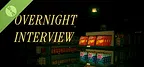 Overnight Interview Demo