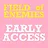 EARLY ACCESS