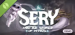 Sery: Into the World of Myths Demo