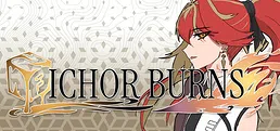 Ichor Burns