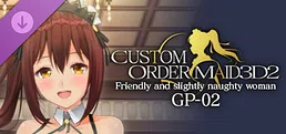 CUSTOM ORDER MAID 3D2 Friendly and Slightly Naughty Woman GP-02