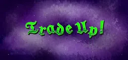 Trade Up