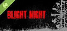 Blight Night Demo