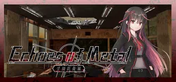 Echoes of Metal: 学園防衛線