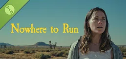 Nowhere to Run Demo