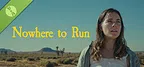 Nowhere to Run Demo