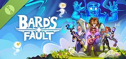 BARD'S FAULT Demo
