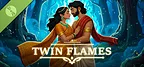 TWIN FLAMES Demo