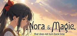 Nora & Magic that does not turn back time