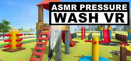 ASMR Pressure Wash VR