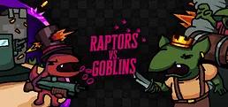Raptors vs. Goblins
