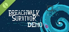 Breachwalk Survivor Demo