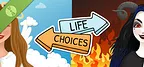 Life Choices Demo