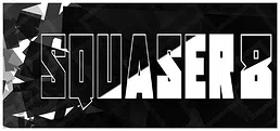 SQUASER 8