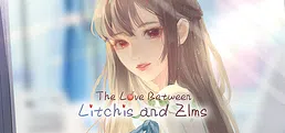 The Love Between Litchis and Elms