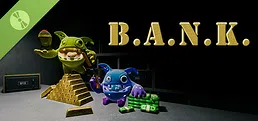B.A.N.K. Demo