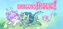 Dragons Frolic!