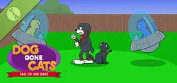 Dog Gone Cats: Tail of 300 Days Demo