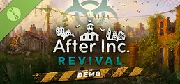 After Inc: Revival Demo