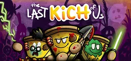 The Last Kich Of Us