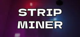 Strip Miner