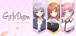 Girls' Dorm -Managing an all-girls' dormitory-
