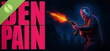 DEN PAIN Demo