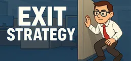 Exit Strategy