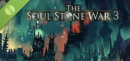 The Soul Stone War 3 Demo