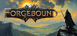 Forgebound
