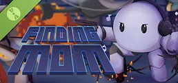 Finding Mom Demo