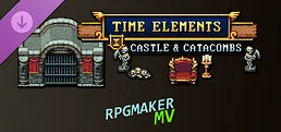 RPG Maker MV - Time Elements - Castle and Catacombs