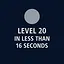 Finish Level 20 in less than 16 seconds icon