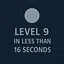 Finish Level 9 in less than 16 seconds icon