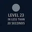 Finish Level 23 in less than 20 seconds icon