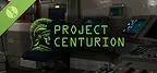 Project: Centurion Demo