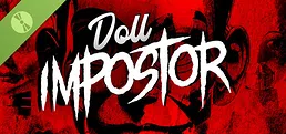 Doll Impostor: Demo