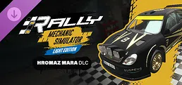 Rally Mechanic Simulator Light Edition: Hromaz Mara