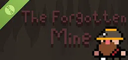 The Forgotten Mine Demo