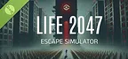 Life 2047 Escape Simulator Demo