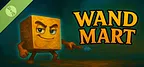 Wand Mart: A Totally Normal Magical Store - Demo