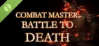 Combat Master: Battle to DEATH Demo