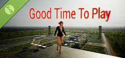 Good Time To Play Demo