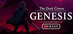 The Dark Crown: Genesis Demake