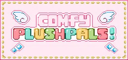 Comfy Plushpals! — The COZY raising simulator RPG — (with Rizz ✨😏✨)