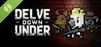 Delve Down Under Demo