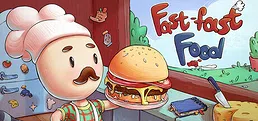 Fast-Fast Food