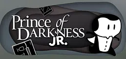 Prince of Darkness Jr.