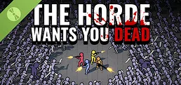 The Horde Wants You Dead Demo